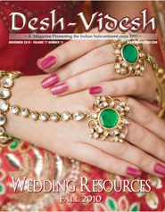 Desh Videsh November 2010 - Wedding Resources - Fall 2010