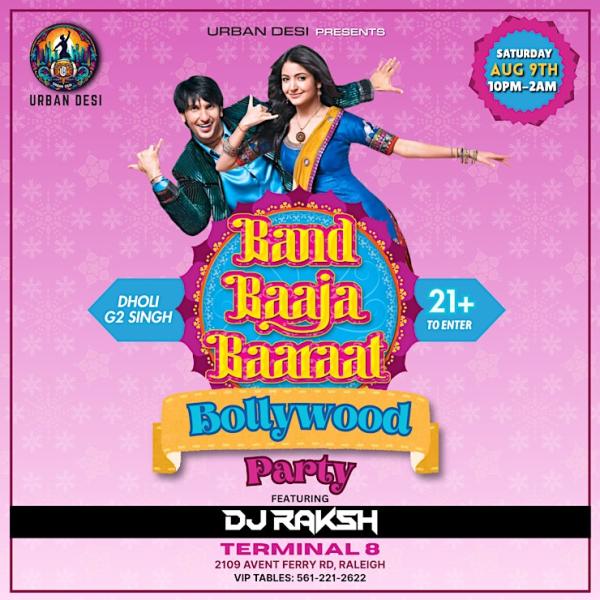 BAND BAAJA BAARAAT Bollywood Party