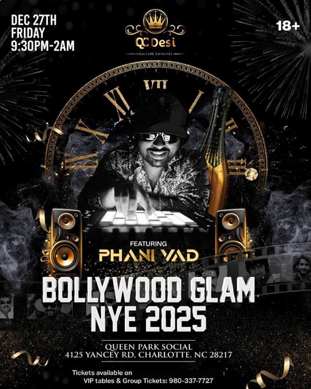 BOLLYWOOD GLAM NYE 2025 FEATURING PHANI VAD
