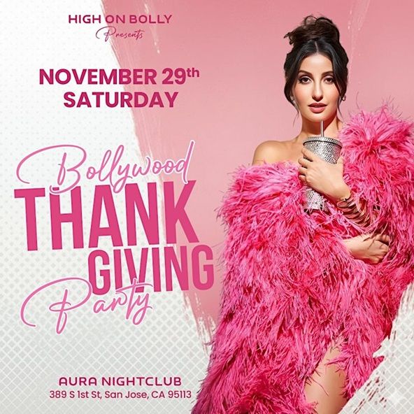 Bollywood Thanksgiving Party