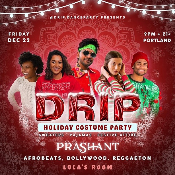 DRIP Holiday Costume Party SF • DJ Prashant