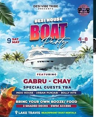 Desi House Boat Party