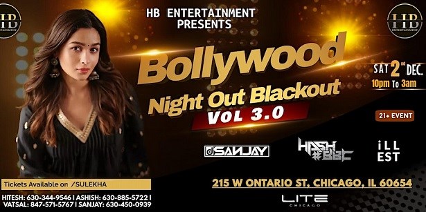 HB Entertainment Presents: Bollywood Night Out Blackout