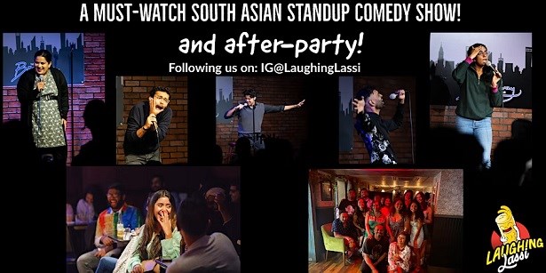 Laughing Lassi - The Best Desi Comedy Show In Nyc