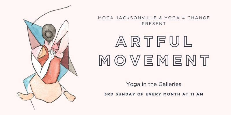 MOCA & Yoga 4 Change Present Artful Movement