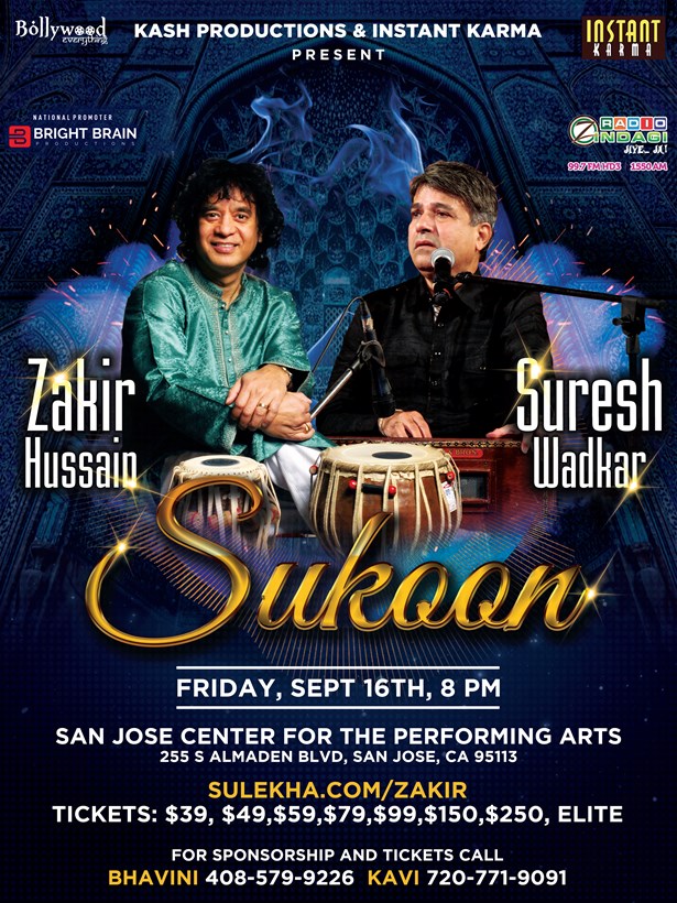 Sukoon With Padma Bhushan Zakir Hussain and Padmashri Suresh Wadkar Live Bay Area