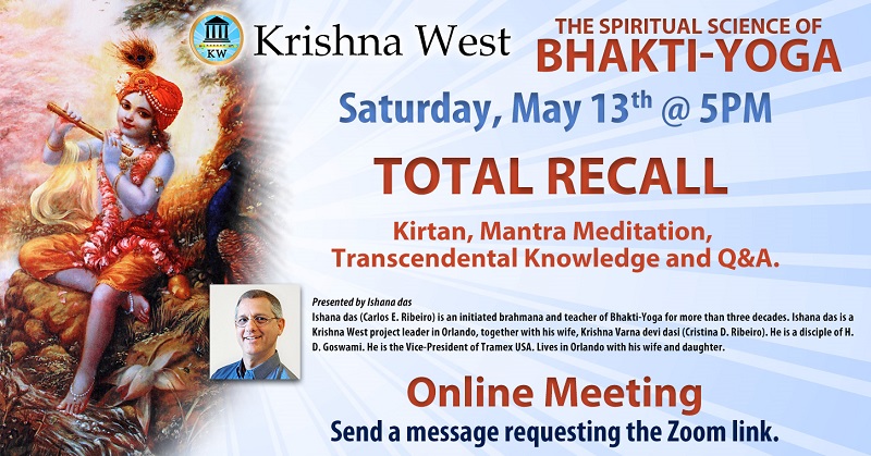 Total Recall - The Spiritual Science of Bhakti-Yoga
