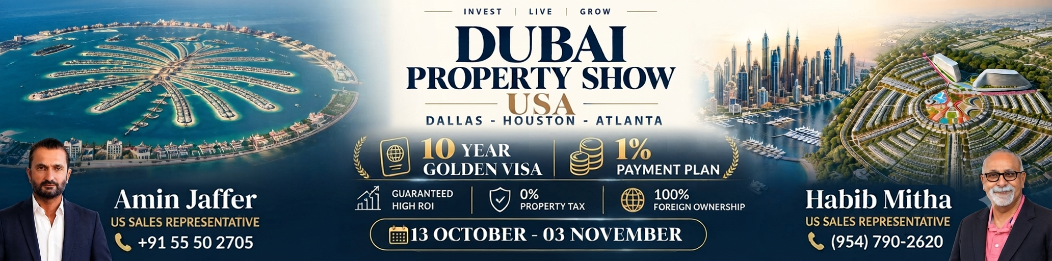 Dubai Property Show USA - On 13 October - 03 November