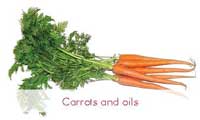 Carrots and Oils