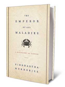 The Emperor or all Maladies - Siddharth Mukherjee