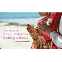 Consider a Dream Destination Wedding in Florida By Satya Nauth Dharamedo