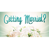 Getting Married? Now What?