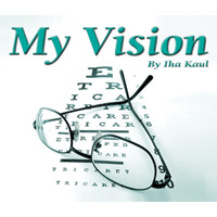My Vision By Iha Kaul