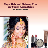 Top 5 Hair And Makeup Tips for South Asian Bride
