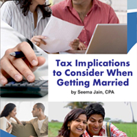 Tax Implications to Consider When Getting Married by Seema Jain, CPA