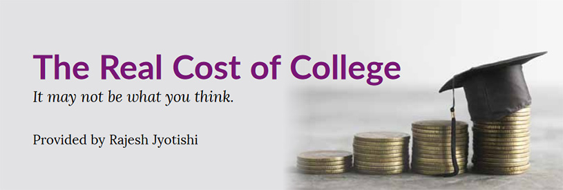The Real Cost of College, It may not be what you think