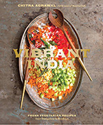 Vibrant India: Fresh Vegetarian Recipes from Bangalore to Brooklyn