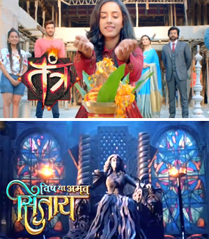 Colors TV launches Two New Shows, Tantra & Sitara.