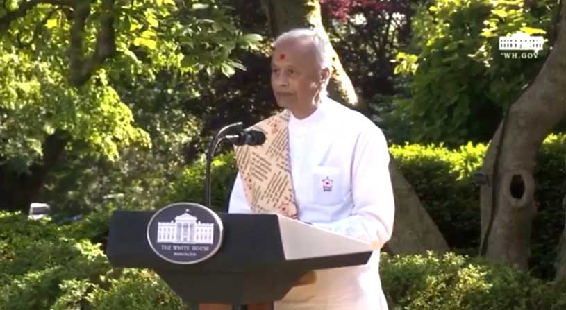 BAPS Swaminarayan Sanstha (BAPS) was invited by the White House to participate. Harish Brahmbhatt, a pujari of BAPS