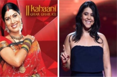 Kahaani Ghar Ghar Ki and Ekta Kapoor