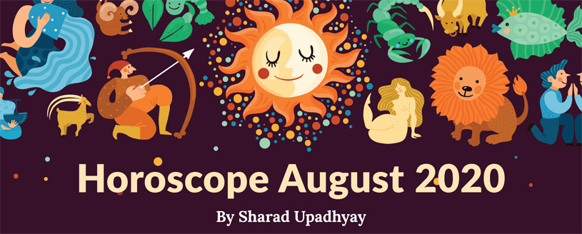 Horoscope August 2020