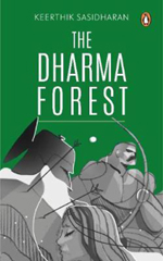 The Dharma Forest By Keerthik Sasidharan