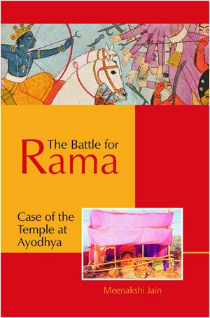 Book Review - The Battle for Rama Case of the Temple at Ayodhya