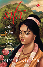 Sita: Now You Know Me