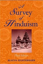 A Survey of Hinduism by Klaus K. Klostermaier