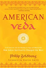  American Veda by Philip Goldberg