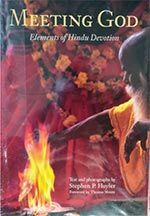 Meeting God – Elements of Hindu Devotion by Stephen Huyler