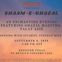 Talat Aziz, Live From Mumbai To Your Home: MAIACA Presents Shazam-E-Ghazal