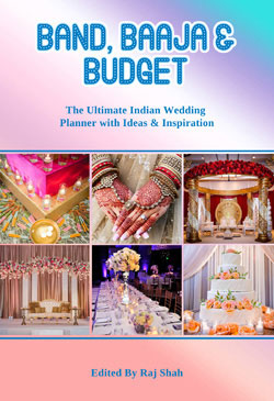 Band, Baaja and Budget: The Ultimate Indian Wedding Planner with Ideas & Inspiration