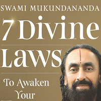 7 Divine Laws to Awaken Your Best Self by Swami Mukundananda