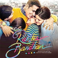 Raksha Bandhan (starring Akshay Kumar) will have a Theatrical Release