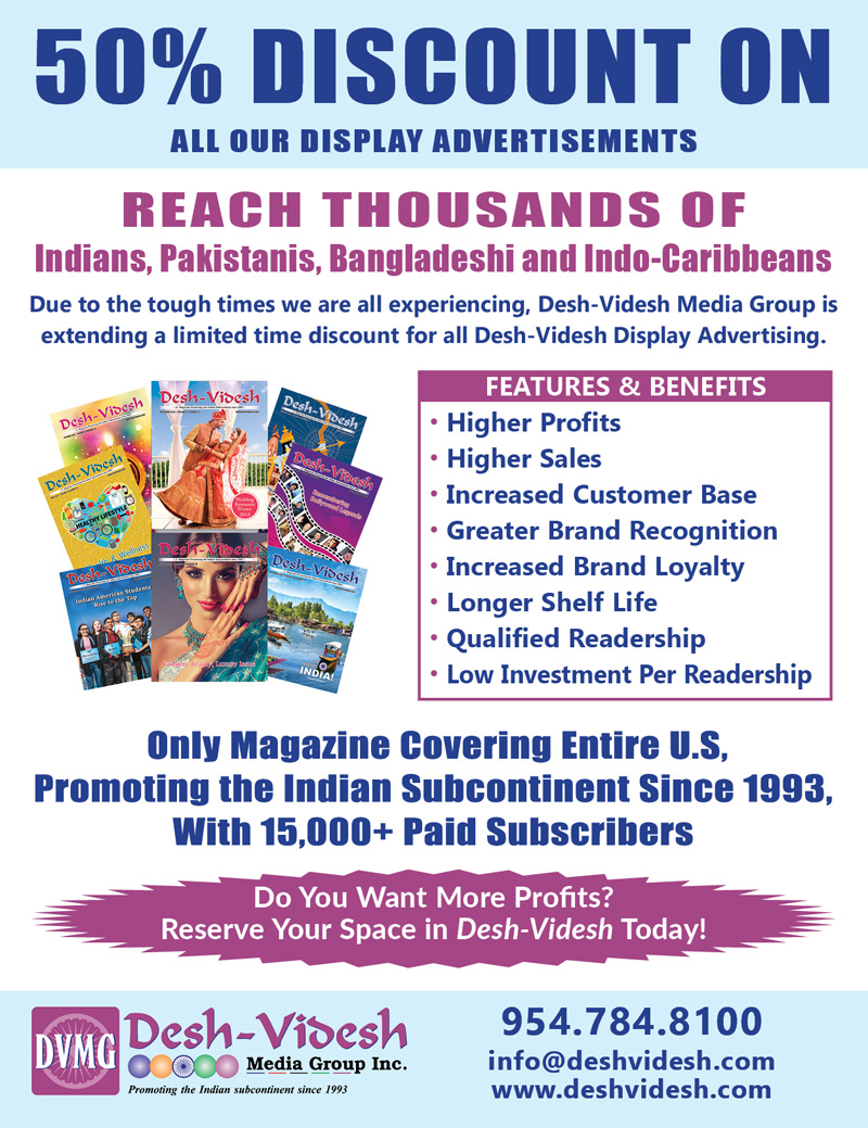 Desh-Videsh Media Group 50% Discount on All Our Display Advertisements