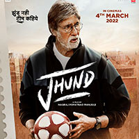 Amitabh Bachchan’s Jhund Gets a Positive Response