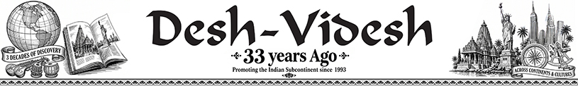 Desh-Videsh magazine celebrating 33 years of serving the Indian American community Desh-Videsh 33 Years Ago