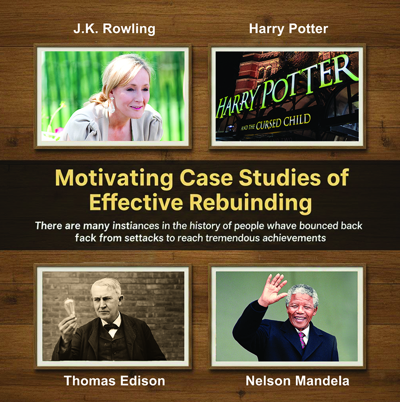Motivating case studies of individuals who bounced back from setbacks 